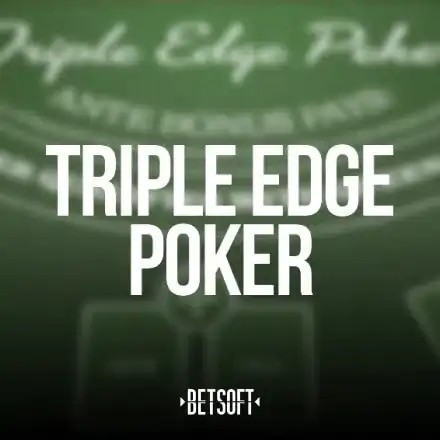 Triple Edge Poker – slot by Betsoft Gaming, featured at spinky.win